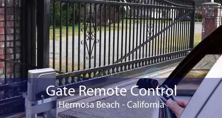 Gate Remote Control Hermosa Beach - California