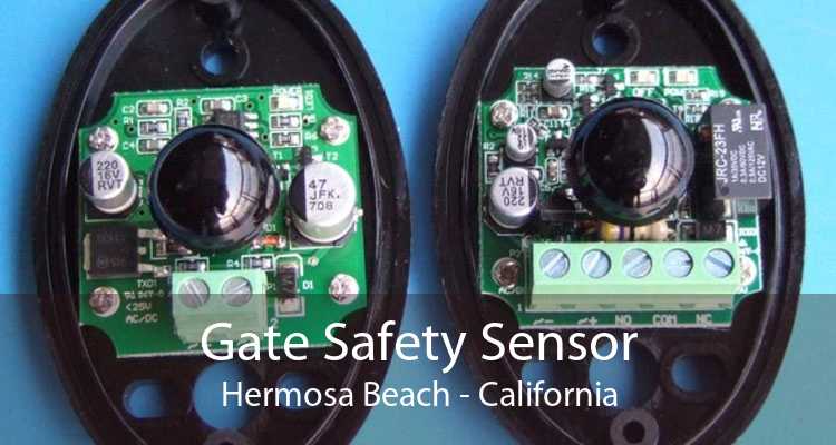 Gate Safety Sensor Hermosa Beach - California