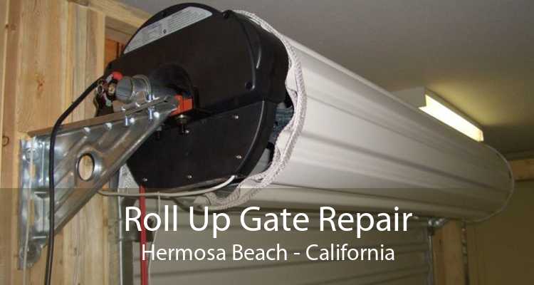 Roll Up Gate Repair Hermosa Beach - California